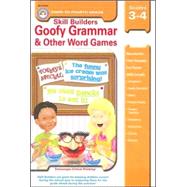 Goofy Grammar and Other Word Games : Grades 3-4