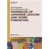 Handbook of Japanese Lexicon and Word Formation