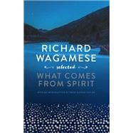 Richard Wagamese Selected