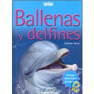 Ballenas Y Delfines/ Whales and Dolphins