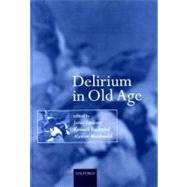 Delirium in Old Age