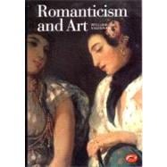 Romanticism and Art (World of Art)
