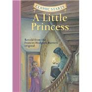 Classic Starts®: A Little Princess