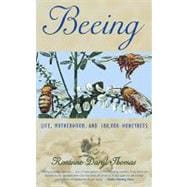 Beeing : Life, Motherhood, and 180,000 Honey Bees