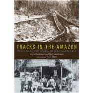 Tracks in the Amazon