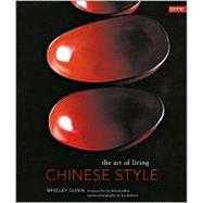 Chinese Style : The Art of Living