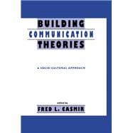 Building Communication Theories