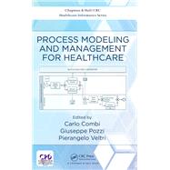 Process Modeling and Management for Healthcare