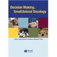 Decision Making In Small Animal Oncology