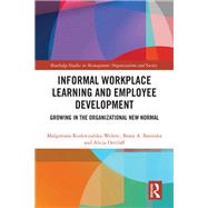 Informal Workplace Learning and Employee Development