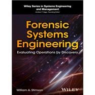 Forensic Systems Engineering Evaluating Operations by Discovery