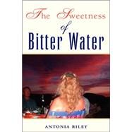 The Sweetness of Bitter Water