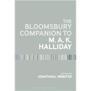 The Bloomsbury Companion to M. A. K. Halliday