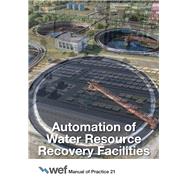 Automation of Water Resource Recovery Facilities