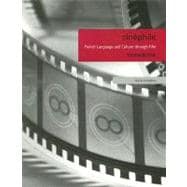 Cinéphile Workbook; French Language and Culture through Film