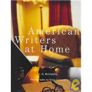 American Writers At Home