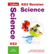 Collins New Key Stage 3 Revision — Science Year 9: Workbook