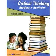 Critical Thinking: Readings in Nonfiction, High School