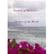 Gardens of Madeira-Gardens of the World