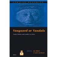 Vanguard Or Vandals