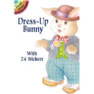 Dress-Up Bunny With 24 Stickers
