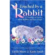 Touched by a Rabbit