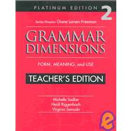Grammar Dimensions Book 2: Platinum Edition : Form, Meaning, and Use