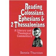 Reading Colossians, Ephesians & 2 Thessalonians