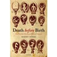 Death before Birth Fetal Health and Mortality in Historical Perspective