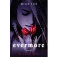 Evermore The Immortals