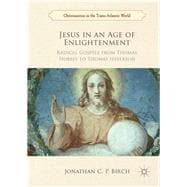 Jesus in an Age of Enlightenment