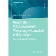 Demokratie in Politikwissenschaft, Verwaltungswissenschaft Und Soziologie