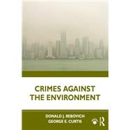 Crimes Against the Environment