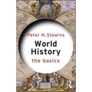 World History : The Basics