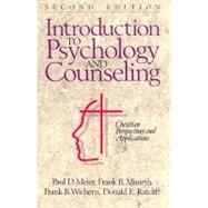 Introduction to Psychology and Counseling : Christian Perspectives and Applications
