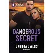 Dangerous Secret book cover, ISBN 9781335502759