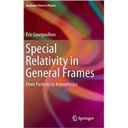 Special Relativity in General Frames