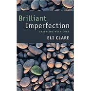 Brilliant Imperfection