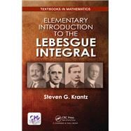 An Introduction to the Lebesgue Integral