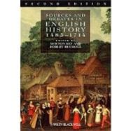 Sources and Debates in English History, 1485 - 1714