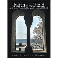 Faith in the Field