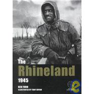 The Rhineland 1945 The last killing ground in the West