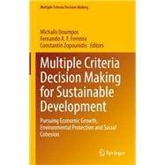 Multiple Criteria Decision Making for Sustainable Development