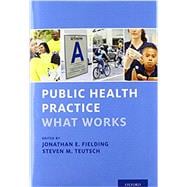 Public Health Practice What Works