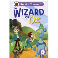 The Wizard of Oz Read It Yourself - Level 4 Fluent Reader