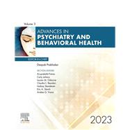 Advances in Psychiatry and Behavioral Health, Volume 3, E-Book