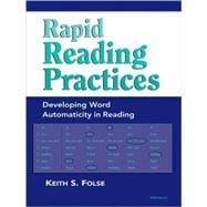 Rapid Reading Practices : Developing Word Automaticity in Reading