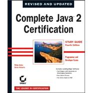 Complete Java<sup><small>TM</small></sup> 2 Certification Study Guide (Programmer and Developer Exams), 4th Edition