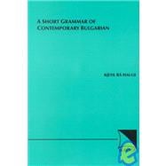 Short Grammar of Contemporary Bulgaria