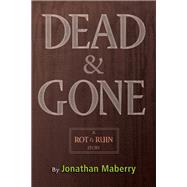 Dead & Gone book cover, ISBN 9781442472761